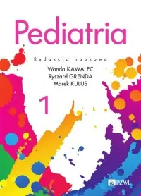 Pediatria. Tom 1 Nowy