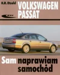 Volkswagen Passat. Seria: Sam naprawiam samochód Darmowa dostawa