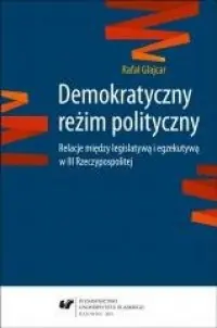 Do wyczerpania zapasów Demokratyczny reżim polityczny