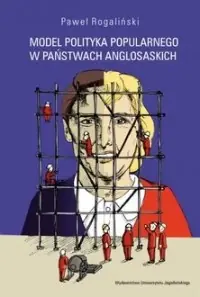 Ostatnia szansa Model polityka popularnego w państwach