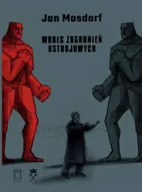 Darmowy zwrot Wobec zagadnień ustrojowych. Seria: Polskie Studia nad Totalitaryzmem