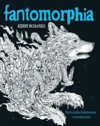 Nie przegap Fantomorphia. Ekstremalne kolorowanie i wyszukiwanie