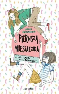 Pierwsza miesiączka. Niezbędnik każdej dziewczyny Zniżka