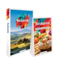 Wyjątkowa oferta Toskania. Przewodnik z dodatkiem kulinarnym