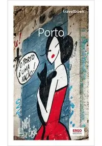 Porto. Travelbook wyd. 3 Najlepsza cena