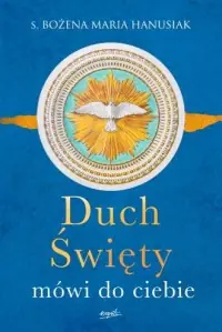 Duch Święty mówi do ciebie (miękka oprawa) Bestseller