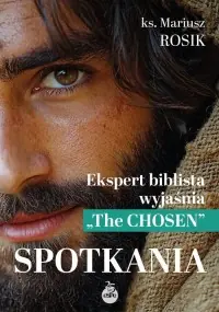Ograniczona ilość Spotkania. Ekspert biblista wyjaśnia