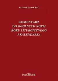 Okazja Komentarz do Ogólnych norm roku liturgicznego i kalendarza