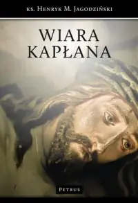 Ostatnie sztuki Wiara Kapłana
