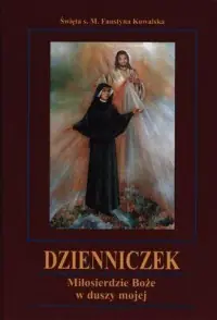 Dostępne od ręki Dzienniczek. Miłosierdzie Boże w duszy mojej