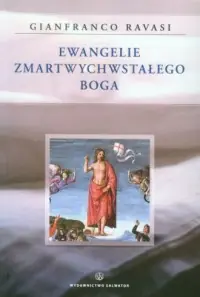 Oferta czasowa Ewangelie Zmartwychwstałego Boga