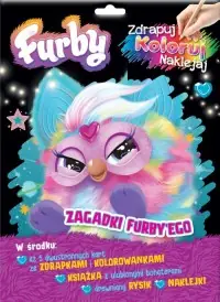 Ograniczona ilość Furby. Zdrapuj, koloruj, naklejaj. Zagadki Furbyego