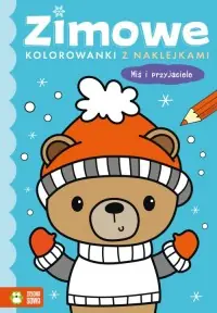 Zimowe kolorowanki z naklejkami Miś i przyjaciele Najlepsza cena