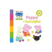 Peppa Pig. Uczę się z Peppą. Peppa i kurczątka Wyjątkowa oferta