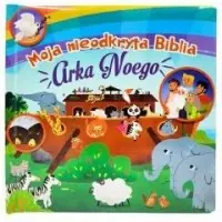 Moja nieodkryta Biblia. Arka Noego Nowy