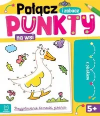 Super okazja Połącz punkty i zobacz! Na wsi. Przygotowanie do nauki pisania. Ścieralny pisak
