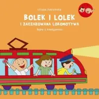 Promocja Bolek i Lolek i zaczarowana lokomotywa Bajka o kreatywności