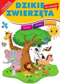 Koloruję i naklejam. Dzikie zwierzęta Obniżka ceny