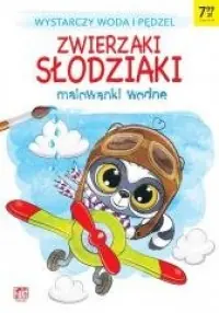 Fakt Edukacja. Malowanki wodne - Zwierzaki słodzia Wybór klientów
