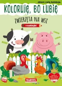 Koloruję, bo lubię. Zwierzęta na wsi Hit cenowy