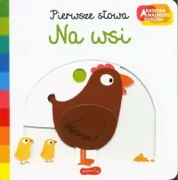Hit cenowy Na wsi. Akademia Mądrego Dziecka. Pierwsze słowa