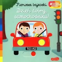 Zamów teraz Akademia mądrego dziecka. Dzień dobry, samochodziku!