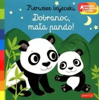 Akademia mądrego dziecka. Dobranoc, mała pando! Kup online