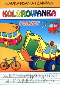 Nauka pisania i zabawa Pojazdy Kolorowanka Hit cenowy