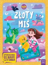 Złoty miś. Opowiadania do nauki czytania Okazja