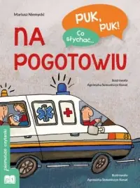 Puk, puk! Co słychać. Na pogotowiu Obniżka ceny