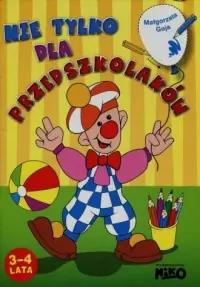 Kup online Nie tylko dla przedszkolaków