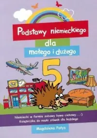 Podstawy niemieckiego dla małego i dużego 5 Najlepsza cena