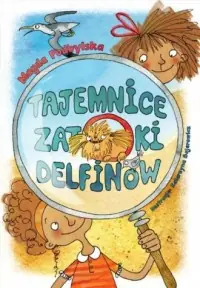 Tajemnice zatoki delfinów Oferta
