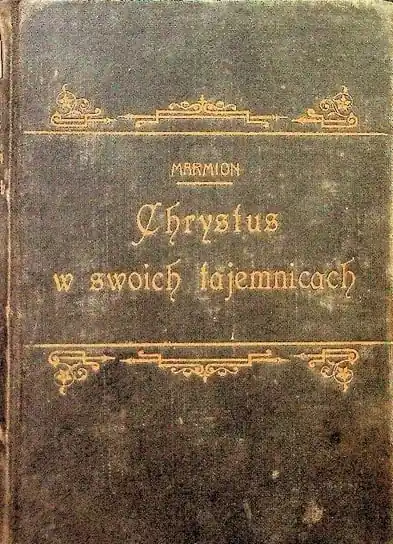 Kup online Chrystus w swoich tajemnicach 1923 r.