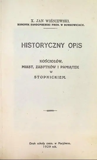 Historyczny opis kościołów miast zabytków i pamiątek 1929 r. Hit cenowy