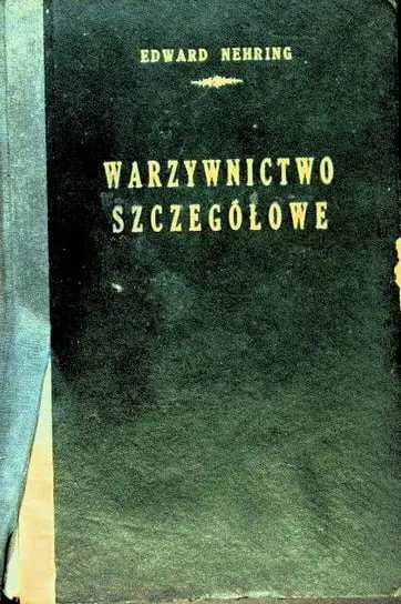 Do wyczerpania zapasów Warzywnictwo szczegółowe / Warzywa liściowe i przyprawy kuchenne i inne około 1929 r.