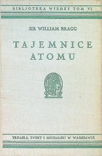 Super okazja Tajemnice atomu 1938 r.