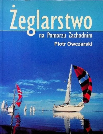 Premium Żeglarstwo na Pomorzu Zachodnim