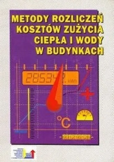 Ostatnia szansa Metody rozliczeń kosztów zużycia ciepła i wody w budynkach