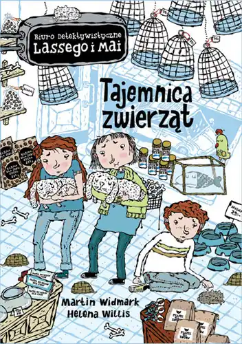 Tajemnica zwierząt. Biuro Detektywistyczne Lassego i Mai. Tom 12 Tylko dziś