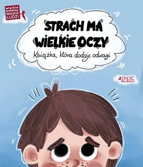 Strach ma wielkie oczy. Książka, która dodaje odwagi Niska cena