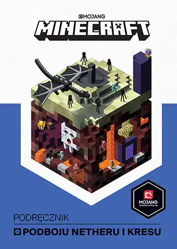Minecraft. Podręcznik podboju Netheru i Kresu Obniżka ceny