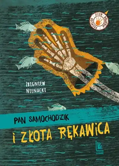 Oferta limitowana Pan Samochodzik i złota rękawica