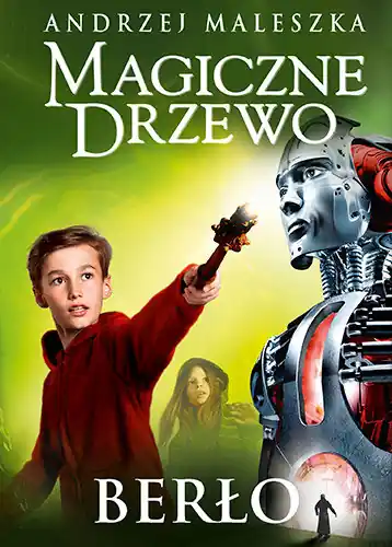 Nie przegap Berło. Magiczne drzewo. Tom 9