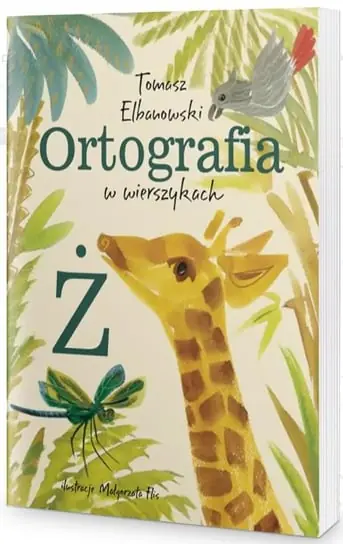 Ortografia "Ż" w wierszykach Taniej