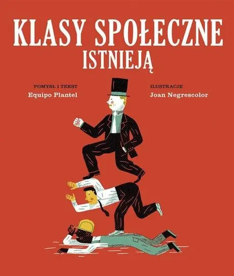 Klasy społeczne istnieją Zamów teraz