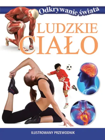 Odkrywanie świata. Ludzkie ciało Wybór klientów