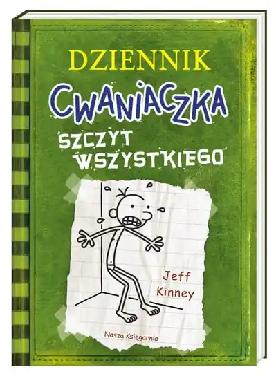Szczyt wszystkiego. Dziennik cwaniaczka. Tom 3 Nowy