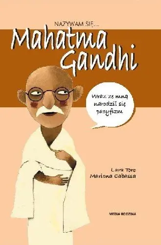 Bestseller Nazywam się Mahatma Gandhi