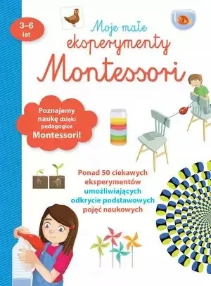 Moje małe eksperymenty Montessori Kup online